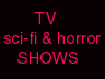 Sci-Fi & Horror TV Shows